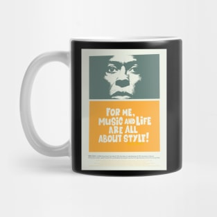 Miles Davis - Where Music and Life Embrace Style - Is all about Jazz Music Mug